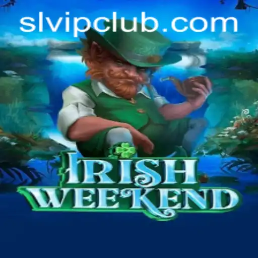 Explore the Enchanting World of IrishWeekend and the Thrill of SLVIP